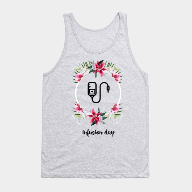 Infusion day Tank Top by Invisbillness Apparel